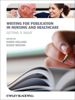 cover image of Writing for Publication in Nursing and Healthcare